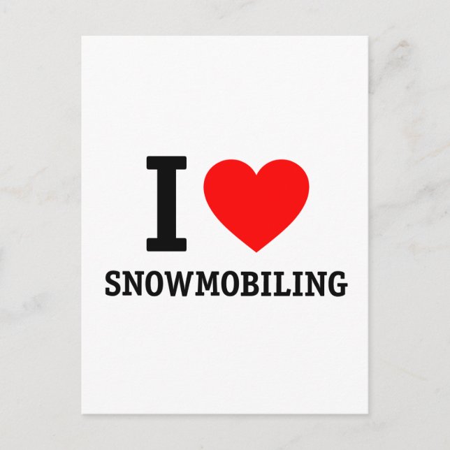 I Love Snowmobiling Postcard (Front)