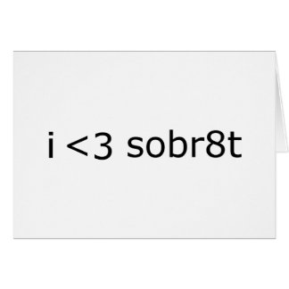 I Love Sobriety Cards