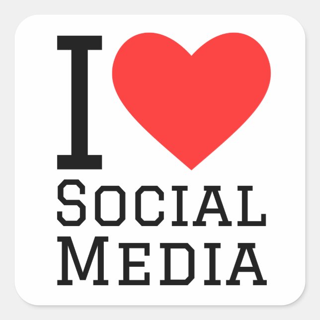 I love social media square sticker (Front)