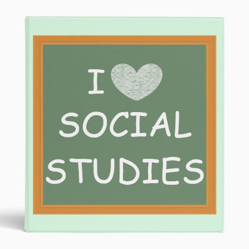 I Love Social Studies Binder