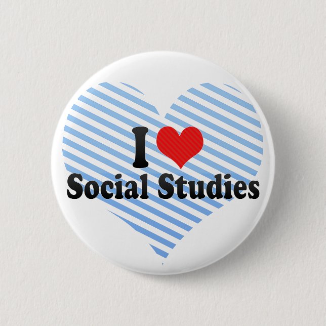 I Love Social Studies Pinback Button (Front)