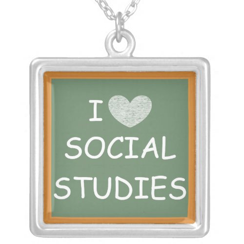 I Love Social Studies Silver Plated Necklace