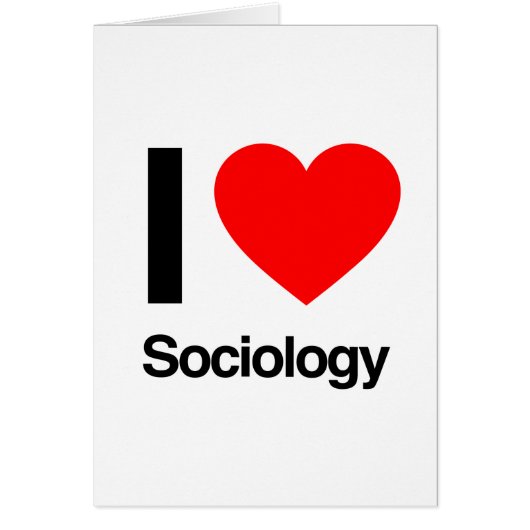 i love sociology cards (Front)