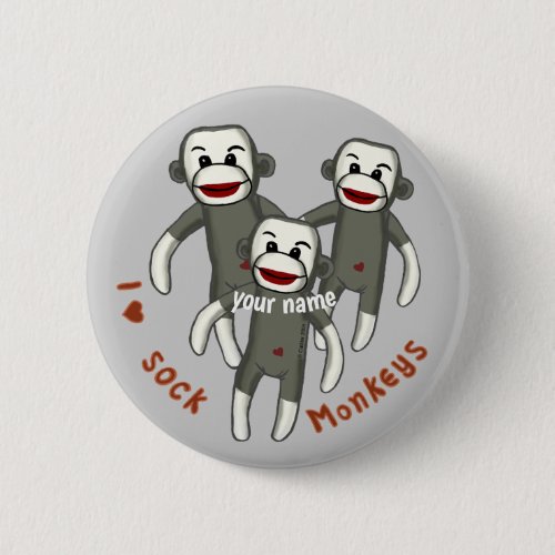 I Love Sock Monkeys  Button