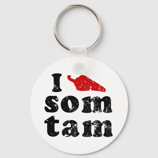 I Love Som Tam ❤ Thai Isaan Food Keychain (Front)