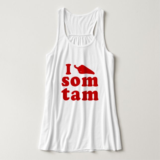 I Love Som Tam ❤ Thai Isaan Food Tank Top (Design Front)