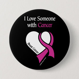 I Love Someone...Heart/Ribbon...Breast Cancer Button