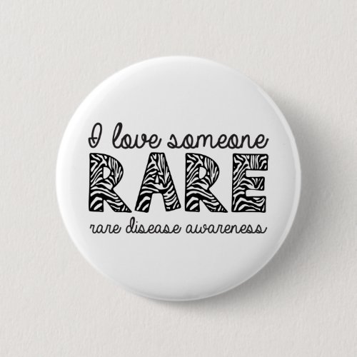 I Love Someone Rare Button