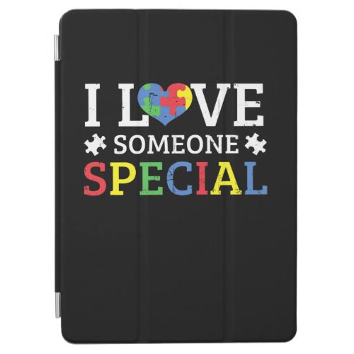 I Love Someone Special Puzzle Autism Awareness iPad Air Cover