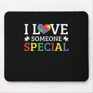 I Love Someone Special Puzzle Autism Awareness Mouse Pad
