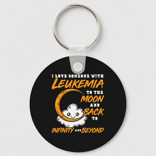 I Love Someone To The Moon And Ck. Leukemia Awaren Keychain (Front)