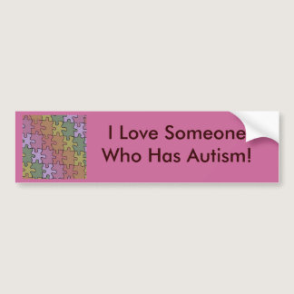 I Love Someone Who Has Autism - puzzle pieces Bumper Sticker