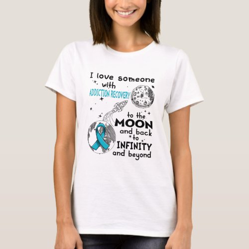 I love Someone with Addiction Recovery Awareness T_Shirt