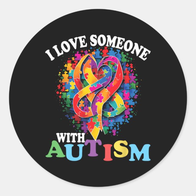 I Love Someone With Autism 1  Classic Round Sticker (Front)