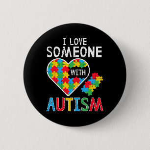 I Love Someone With Autism Awareness Heart Men Wom Button
