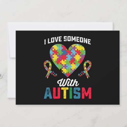 I Love Someone With Autism Awareness Invitation
