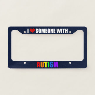 I Love Someone With Autism Beautiful Navy Blue License Plate Frame