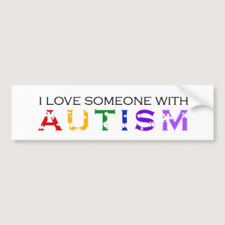 I Love Someone With Autism Bumper Sticker