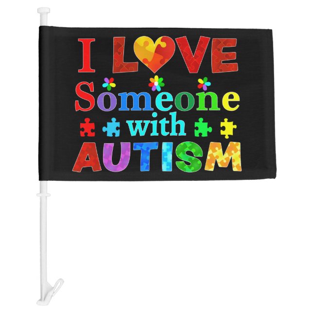I Love Someone with AUTISM Car Flag (Front)