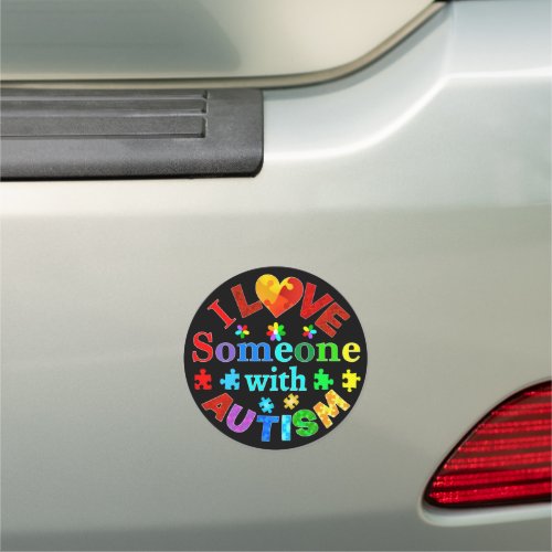 I Love Someone with AUTISM Car Magnet