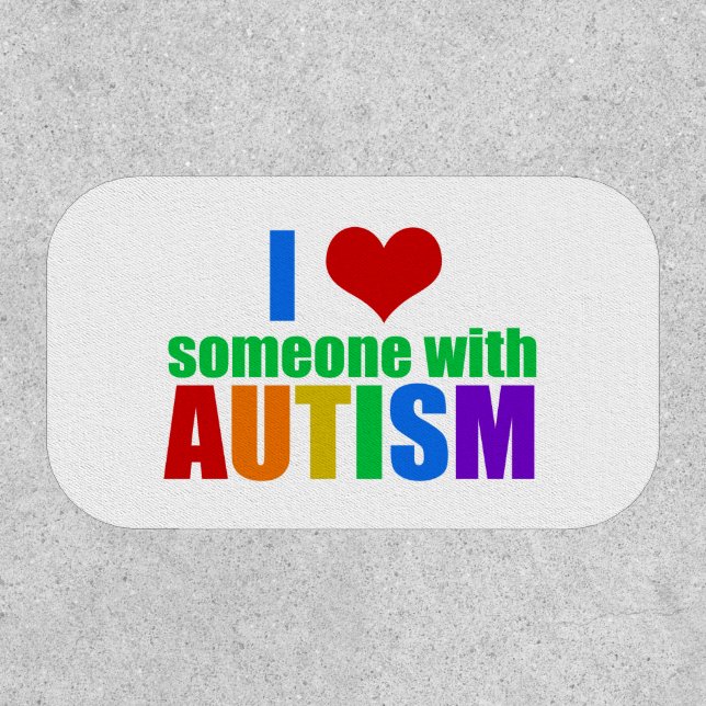 I Love Someone with Autism Patch (Front)