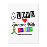 I Love Someone With Autism Postcard