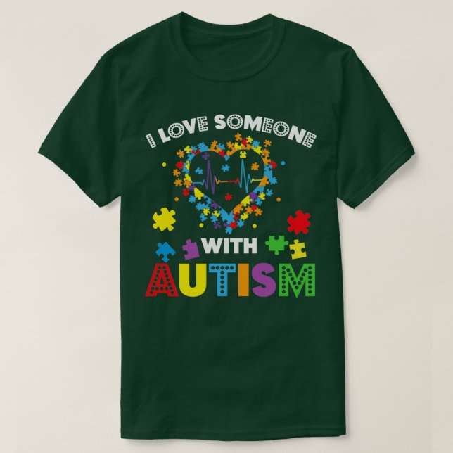 I Love Someone with Autism Puzzle Awareness Day T-Shirt (Design Front)