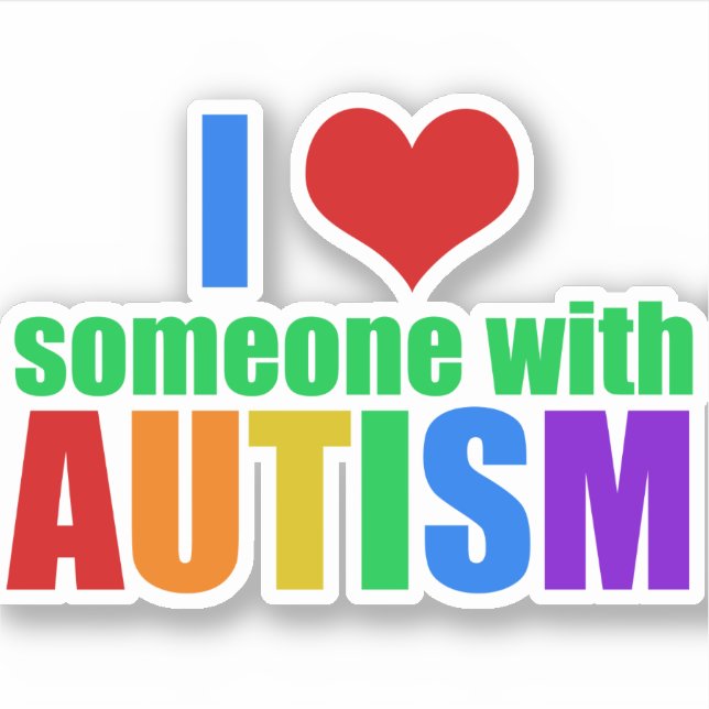 I Love Someone with Autism Sticker (Front)
