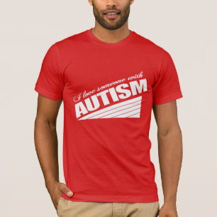 I love someone with autism T-Shirt