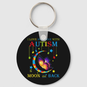 I love someone with autism to the moons and back T Keychain