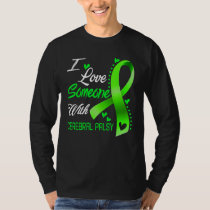 I Love Someone With Cerebral Palsy Awareness T-Shirt