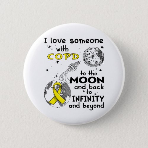 I love Someone with COPD Awareness Button