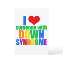 I Love Someone With Down Syndrome Card