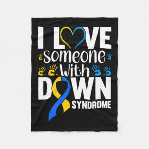 I Love Someone With Down Syndrome  Fleece Blanket