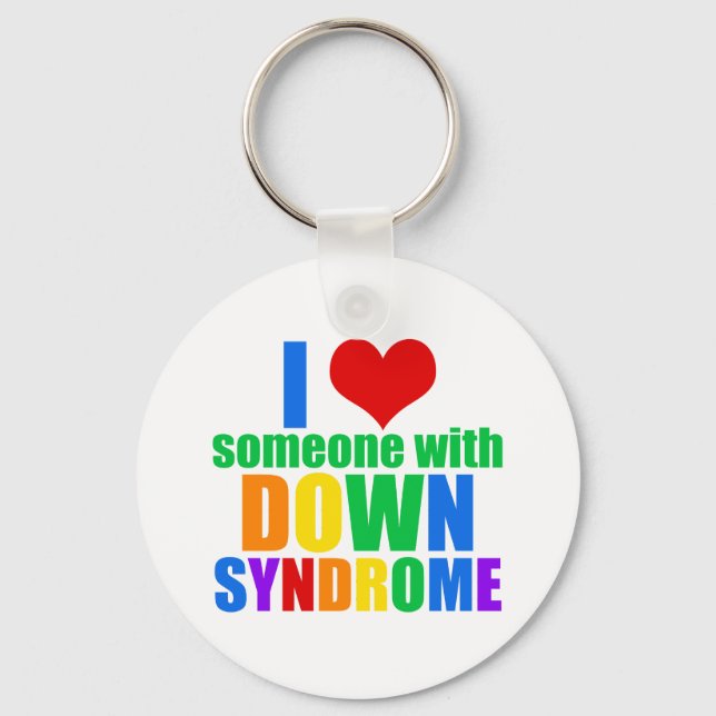 I Love Someone With Down Syndrome Keychain (Front)