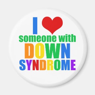 I Love Someone With Down Syndrome Magnet