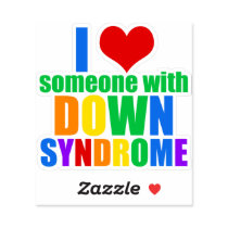 I Love Someone With Down Syndrome Sticker