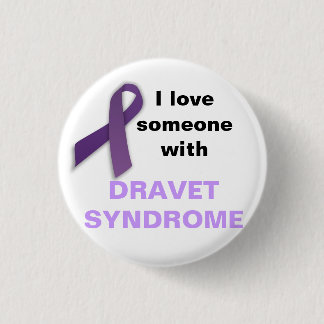 I Love Someone with Dravet Syndrome Button