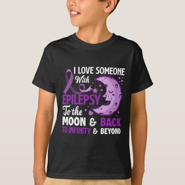 I Love Someone With Epilepsy Support Epilepsy Awar T-Shirt (Front)