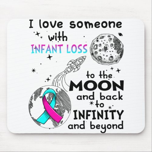 I love Someone with Infant Loss Awareness Mouse Pad