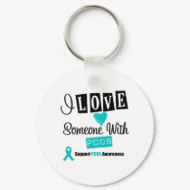 I Love Someone With PCOS Keychain