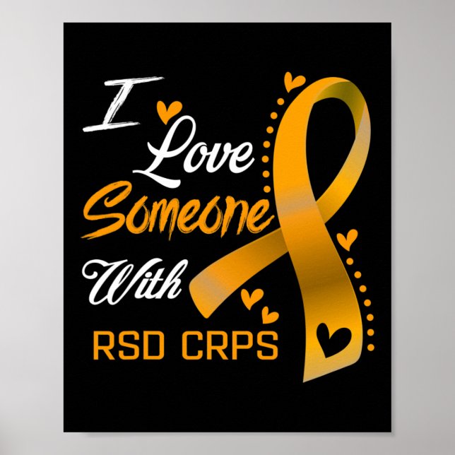 I Love Someone With Rsd Crps Awareness 1  Poster (Front)
