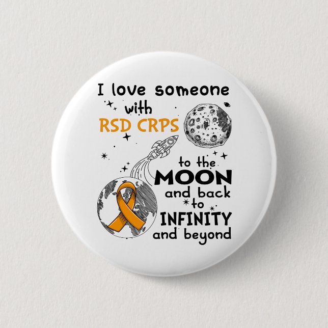 I love Someone with RSD CRPS Awareness Button (Front)
