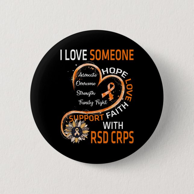 I Love Someone With Rsd Crps Awareness Sunflower  Button (Front)