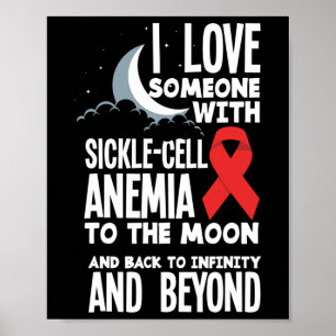 I Love Someone With Sickle Cell Anemia Sickle Cell Poster