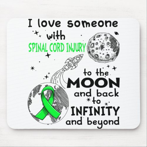 I love Someone with Spinal Cord Injury Awareness Mouse Pad