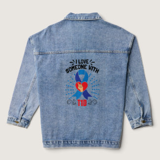 I Love Someone With T1D Diabetes Awareness  Denim Jacket