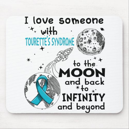 I love Someone with Tourettes Syndrome Awareness Mouse Pad