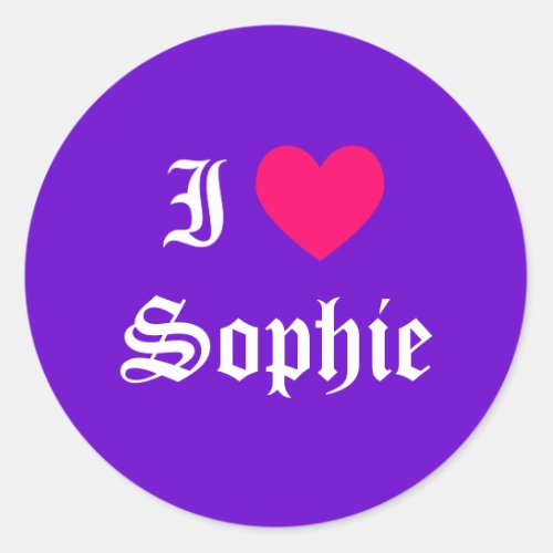 I Love Sophie Classic Round Sticker