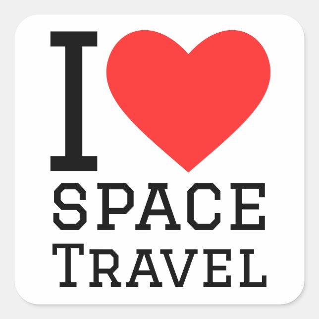 I love space travel square sticker (Front)